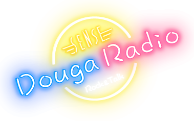 SENSE Douga Radio